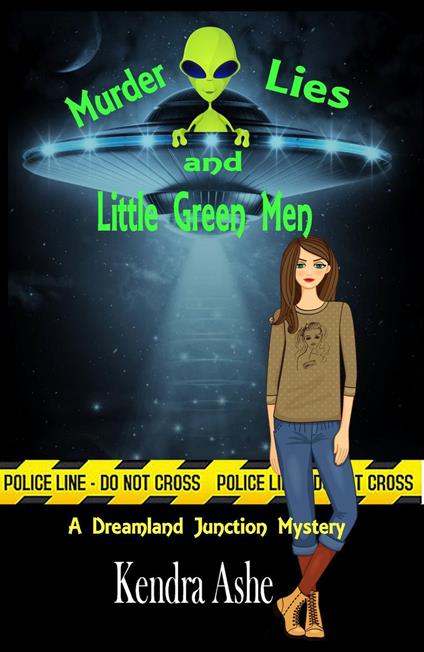Murder Lies and Little Green Men