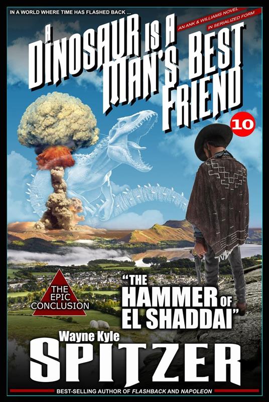 A Dinosaur Is A Man's Best Friend: "The Hammer of El Shaddai"