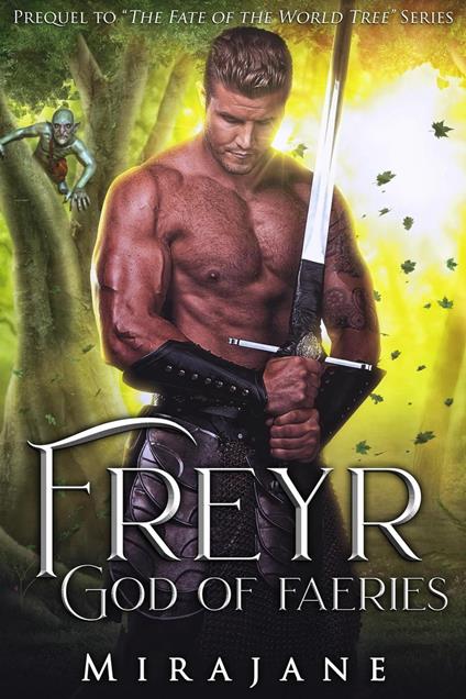 Freyr: God of Faeries
