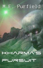 Kharma's Pursuit