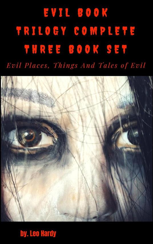 Evil Book Trilogy Complete Three Book Set