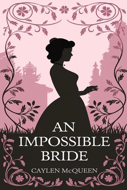 An Impossible Bride