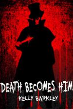 Death Becomes Him