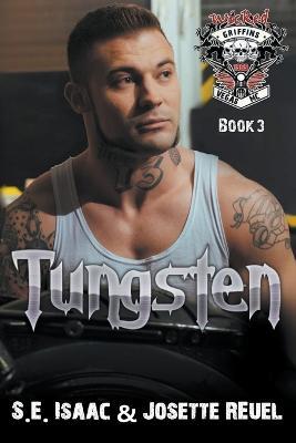 Tungsten - S E Isaac,Josette Reuel - cover