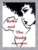 KeKe and The Gods
