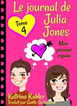 Le journal de Julia Jones -Tome 4 - Mon premier copain