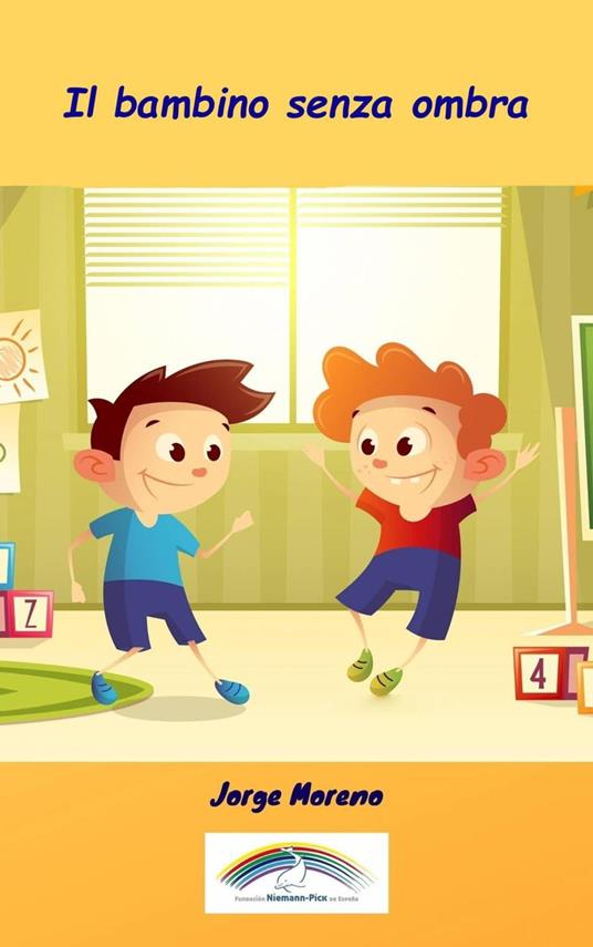 Il bambino senza ombra - Jorge Moreno - ebook
