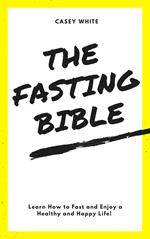 The Fasting Bible