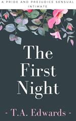 The First Night