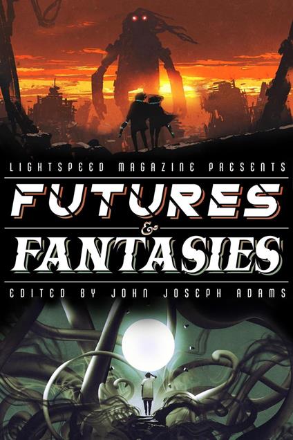 Futures & Fantasies