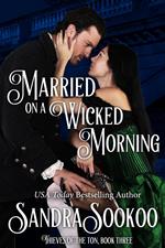 Married on a Wicked Morning