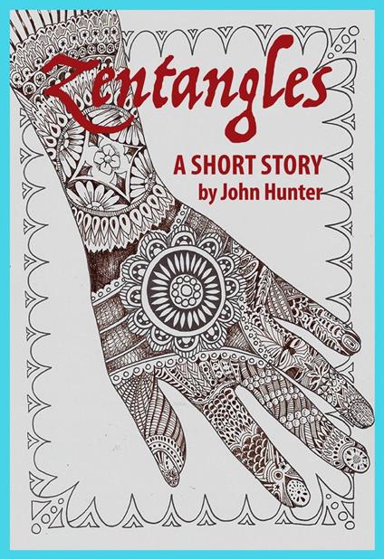 Zentangles, a Short Story