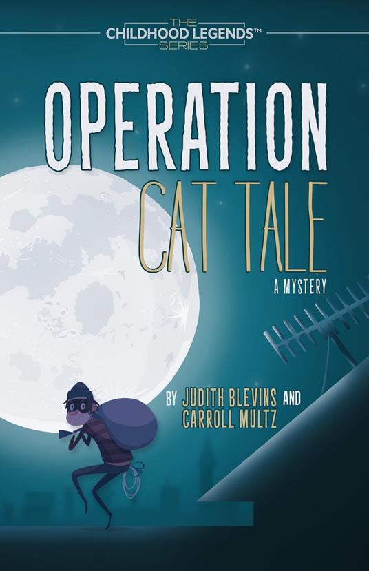 Operation Cat Tale - Judith Blevins,Carroll Multz - ebook