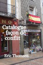 Catalogne - façon de conflit