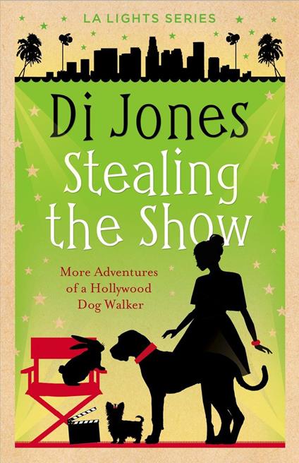 Stealing the Show: More Adventures of a Hollywood Dog Wallker
