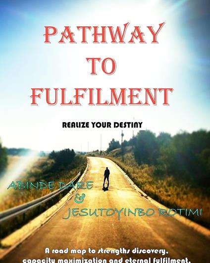 Pathway To Fulfillment