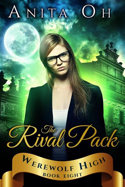 The Rival Pack - Anita Oh - ebook