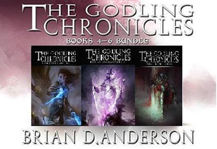 The Godlng Chronicles Books 4-6