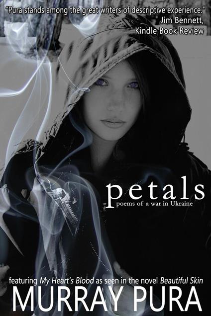 Petals: Poems of a War in Ukraine