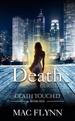Death Cursed: Death Touched Book 1 (Urban Fantasy Romance)