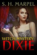 Witch Mystery: Dixie