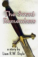 The Sword Remembers