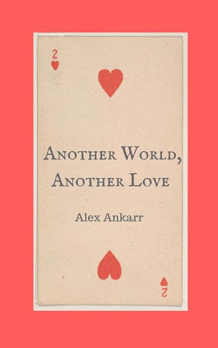 Another World, Another Love