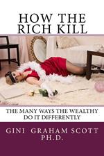 How the Rich Kill