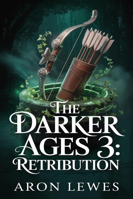 The Darker Ages 3: Retribution