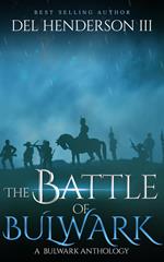 The Battle of Bulwark