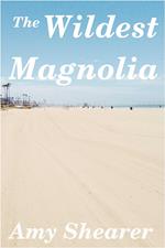 The Wildest Magnolia
