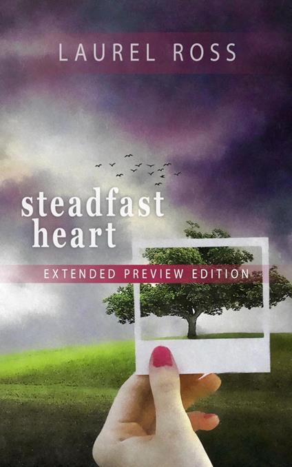 Steadfast Heart - Extended Preview Edition