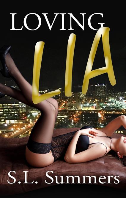 Loving Lia - S.L. Summers - ebook