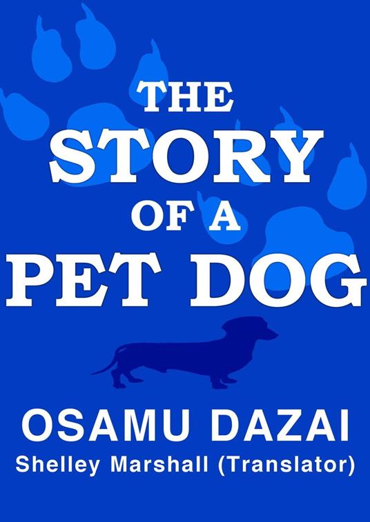 The Story of a Pet Dog