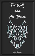 The Wolf and His Whore