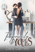 Temporarily Yours