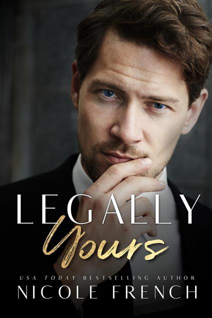 Legally Yours - Nicole French - ebook