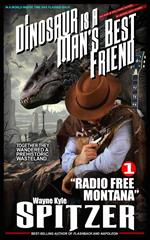 A Dinosaur Is A Man's Best Friend: 