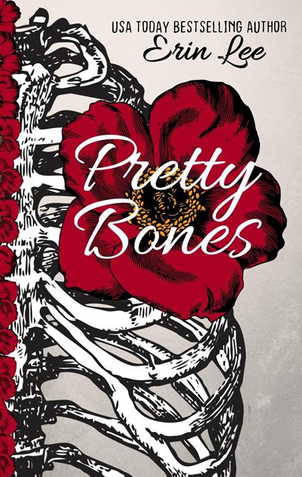 Pretty Bones - Erin Lee - ebook