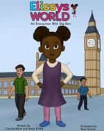 Elissys World an Encounter with Big Ben