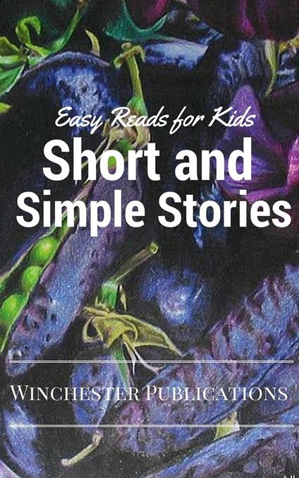 Short and Simple Stories: Easy Reads for Kids - Pritish Prabhu - ebook