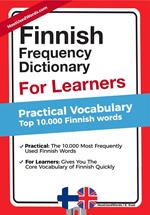 Finnish Frequency Dictionary for Learners - Practical Vocabulary - Top 10000 Finnish Words