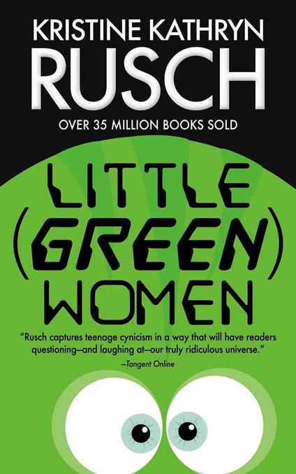 Little (Green) Women - Kristine Kathryn Rusch - ebook