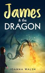 James & the Dragon