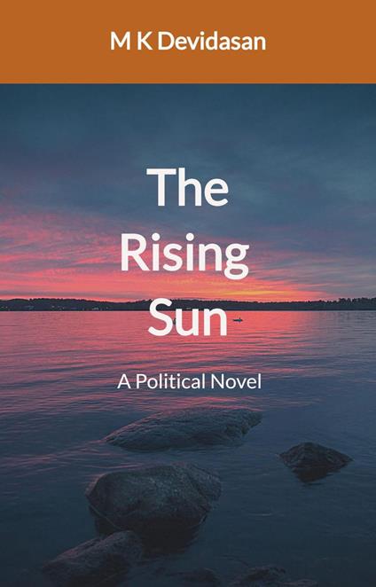 The Rising Sun