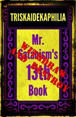Triskaidekaphilia - Mr. Satanism's 13th Book