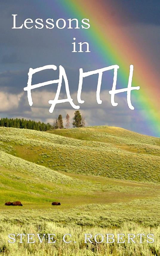 Lessons in Faith