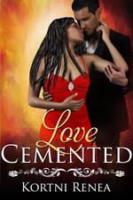 Love Cemented