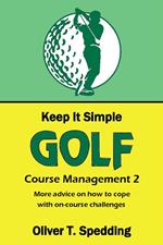 Keep It Simple Golf - Course Management (2)