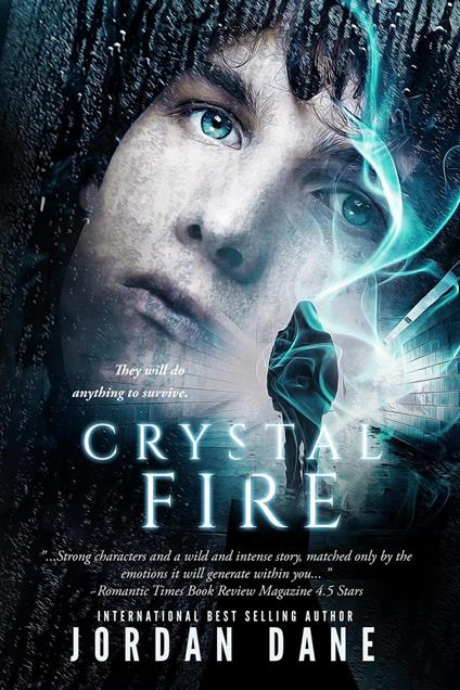 Crystal Fire - Jordan Dane - ebook